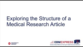 EBM Express: Exploring Structure of a Medical Research Article