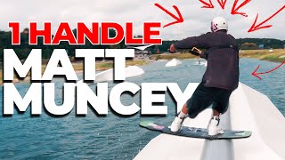 1 HANDLE CHALLENGE | Matty Muncey | July 2023 | 313 Cable Park