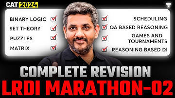 CAT 2024 LRDI Revision Marathon - 02 by Saral Nashier - No Set Left Unsolved!!
