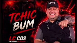 Download Lagu Tchic Bum - REY VAQUEIRO Download Lagu Tchic Bum - REY VAQUEIRO