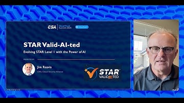 Introducing Valid-AI-ted: CSA’s Latest STAR Level 1 Assessment Tool | Cloud Trust Summit 2025