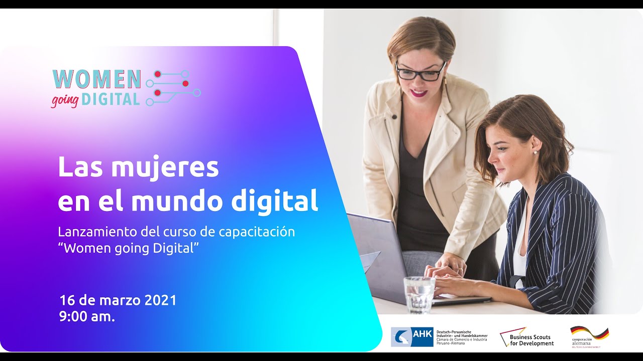Las Mujeres en el Mundo Digital - Lanzamiento del curso de capacitación ...