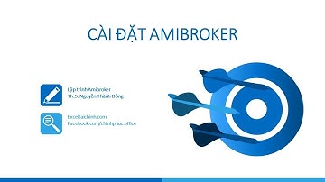 Bài 1 Cài đặt phần mềm phân tích chứng khoán Amibroker [Lập trình Amibroker]