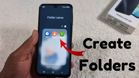 How to Create a Folder in Samsung Galaxy A16