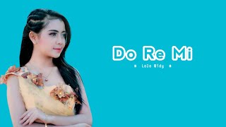 Do Re Mi - Lala Widy ( Lyrics )