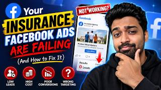Why Your Insurance Facebook Ads Are Failing (And How to Fix It)