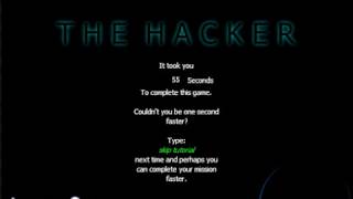 The Hacker Speedrun 55 Seconds (In-Game Time) screenshot 3