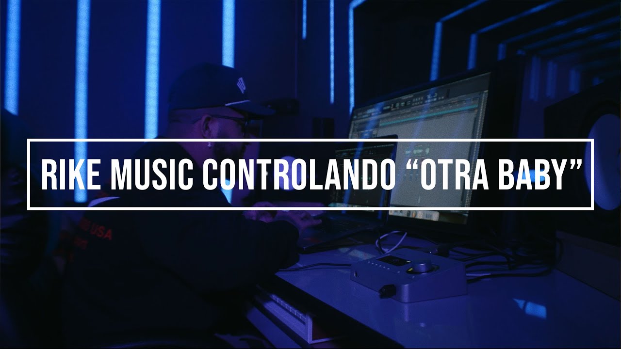 Rike Music controla "Otra Baby"