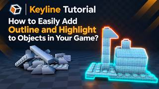 How to Easily Add Outlines & Highlights to Objects in Unity | Keyline Tutorial