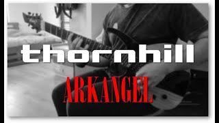 Thornhill - Arkangel (Guitar Cover)