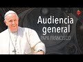 Audiencia General del Papa 22-5-2024