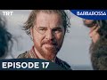 Barbarossa Sword Of The Mediterranean Episode 17 Barbarossa Sword Of The Mediterranean Episode 17