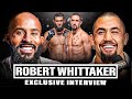 Robert whittaker on khamzat chimaev nobody wants to fight him  exclusive interview