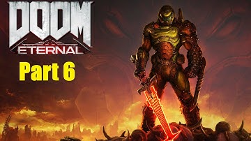 DOOM ETERNAL Gameplay Walkthrough Part 6 - Infiltrating Cultist Base | Super Shotgun | No Commentary