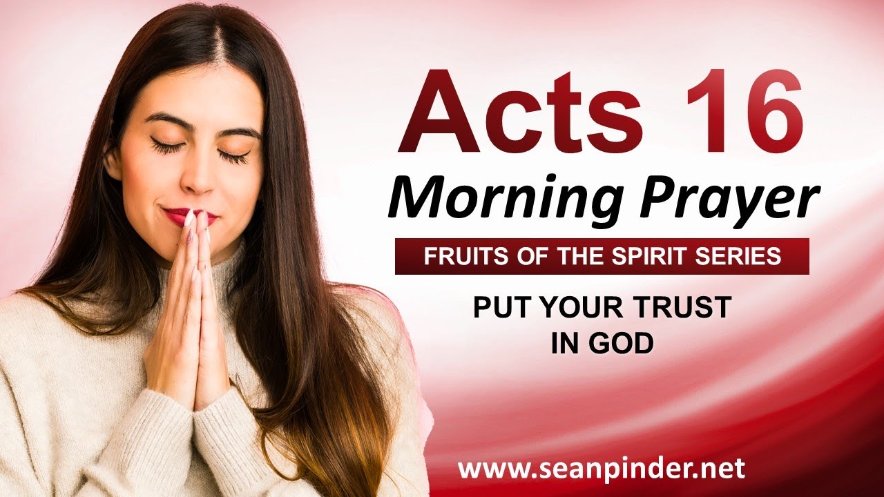 Put Your TRUST in GOD - Morning Prayer - YouTube