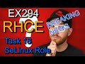 RHCE 9/10 Exam Prep: Real EX294 Questions &amp; Step-by-Step Solutions(2026) Task18 Selinux Role