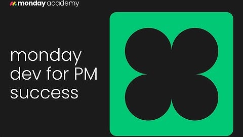 monday dev for PM success