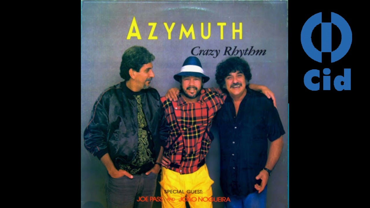 YouTubeでAZYMUTH - Theme from Thiago GRAVADORA CIDを視聴 YouTubeでAZYMUTH - Theme from Thiago GRAVADORA CIDを視聴