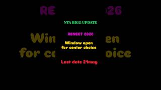 ||एनटीए बिग अपडेट||#ntabiggupdate#reneet2026#centerchoicedate#windowopen#reneetupdate