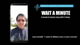Wait A Minute: A minute of mission story with Fr. Rocky Libang, FdCC