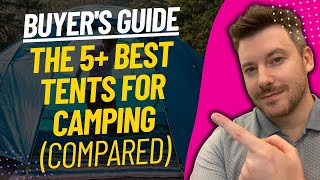 TOP 5 BEST TENTS - Best Camping Tent Review (2023)