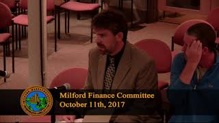 Milford Finance Committee meeting October 11, 2017