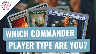 Which Type of Commander Player Are You? | EDH | Timmy Johnny Spike | Magic the Gathering | Commander screenshot 3