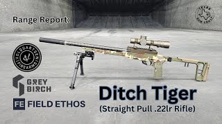 Range Report: Field Ethos x Grey Birch x Volquartsen Ditch Tiger - Straight-pull .22 LR