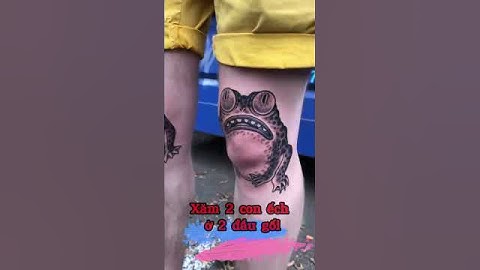 Xăm 2 con ếch ở 2 đầu gối