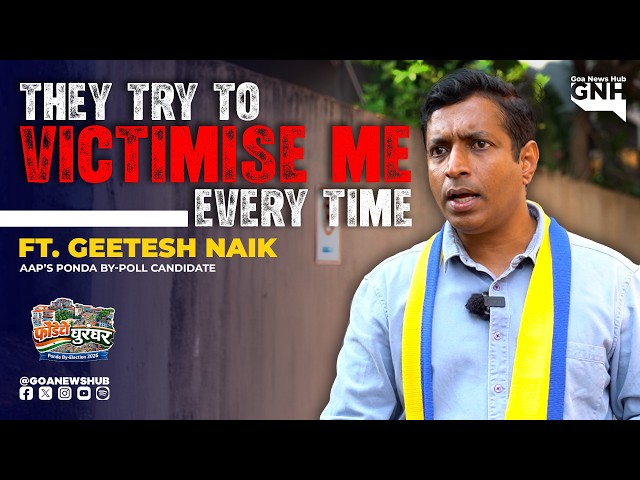 THEY TRY TO VICTIMISE ME EVERY TIME | Ft. Geetesh Naik  | फोंडेचे धूरंधर | 04/04/2026 | GNH