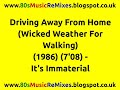 Driving Away From Home (Wicked Weather For Walking) - It