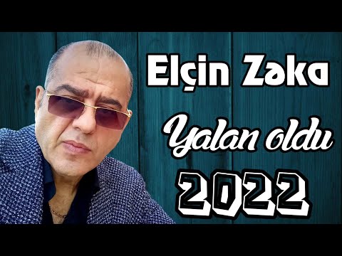 Elcin Zeka - Yalan oldu 2022 (Official Audio)