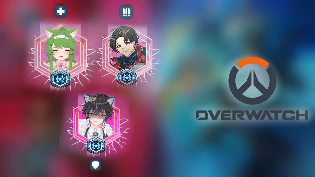 【Last second OW collab!!】Time to grind ranked LOL