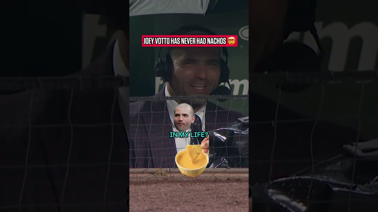 Joey Votto has NEVER had a nacho? 🤯
