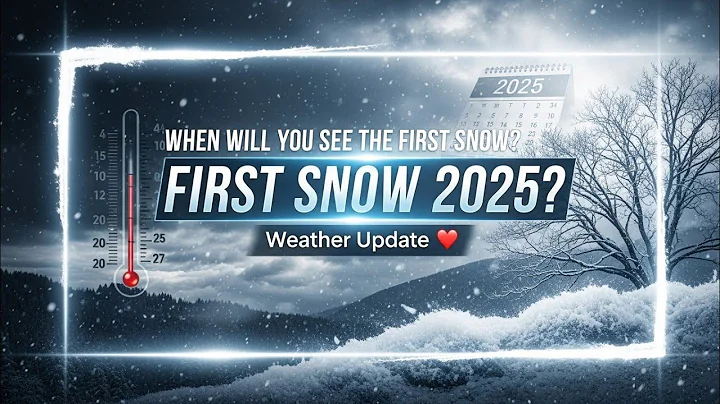 When Will You See The First Snow? 2025 Weather Update ❄️