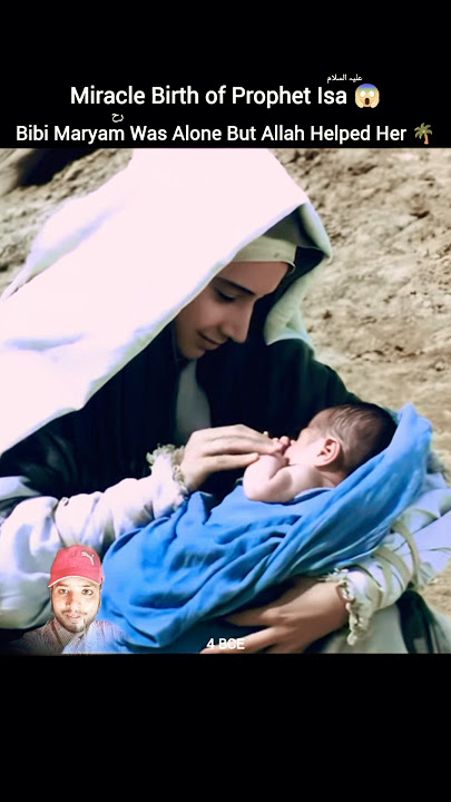 Miracle Birth of Prophet Isa😱Bibi Maryam Was Alone But Allah Helped Her🌴#shorts #bibimaryam #isa