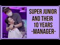 Super Junior and Their 10 years Manager