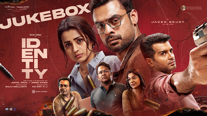 IDENTITY Jukebox | Tovino Thomas | Trisha | Vinay Rai | Akhil Paul | Anas Khan | Jakes Bejoy