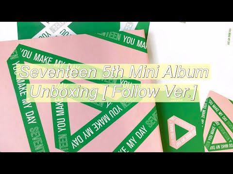 Unboxing Seventeen 5th Mini Album You Make My Dayfollow Ver