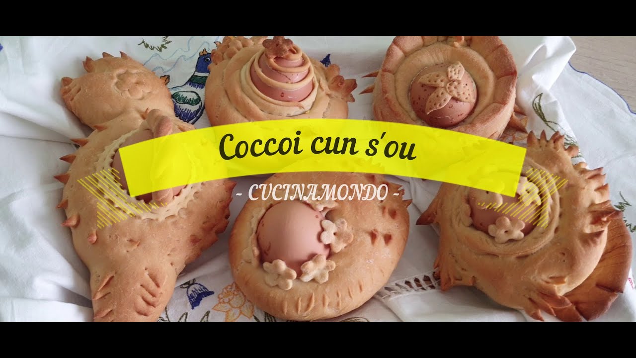 Coccoi cun s'ou-Pane con l'uovo per Pasqua