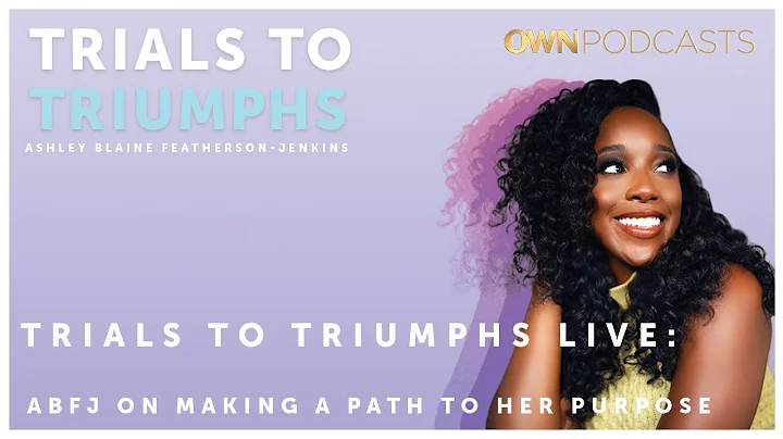 Trials To Triumphs Live: ABFJ on Making a Path to ...
