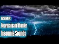 10 hours Heavy rain and thunder | Insomnia Sounds | goosebumps with the best sound of rain !!!