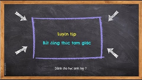 Các bài tập về bất đẳng thức trong tam giác