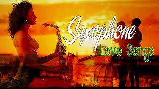 Top 20 Romantic Saxophone Love Songs - The Very Best Of Beautiful Romantic Saxophone Love Songs