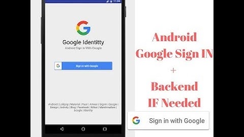 Integrate Google Signin Android With Backend