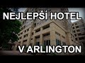 Nejlepší hotel v Arlingtonu!