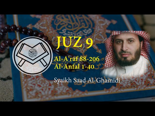 Murottal Juz 9 - Syaikh Saad Al-Ghamidi - arab, latin & terjemah class=