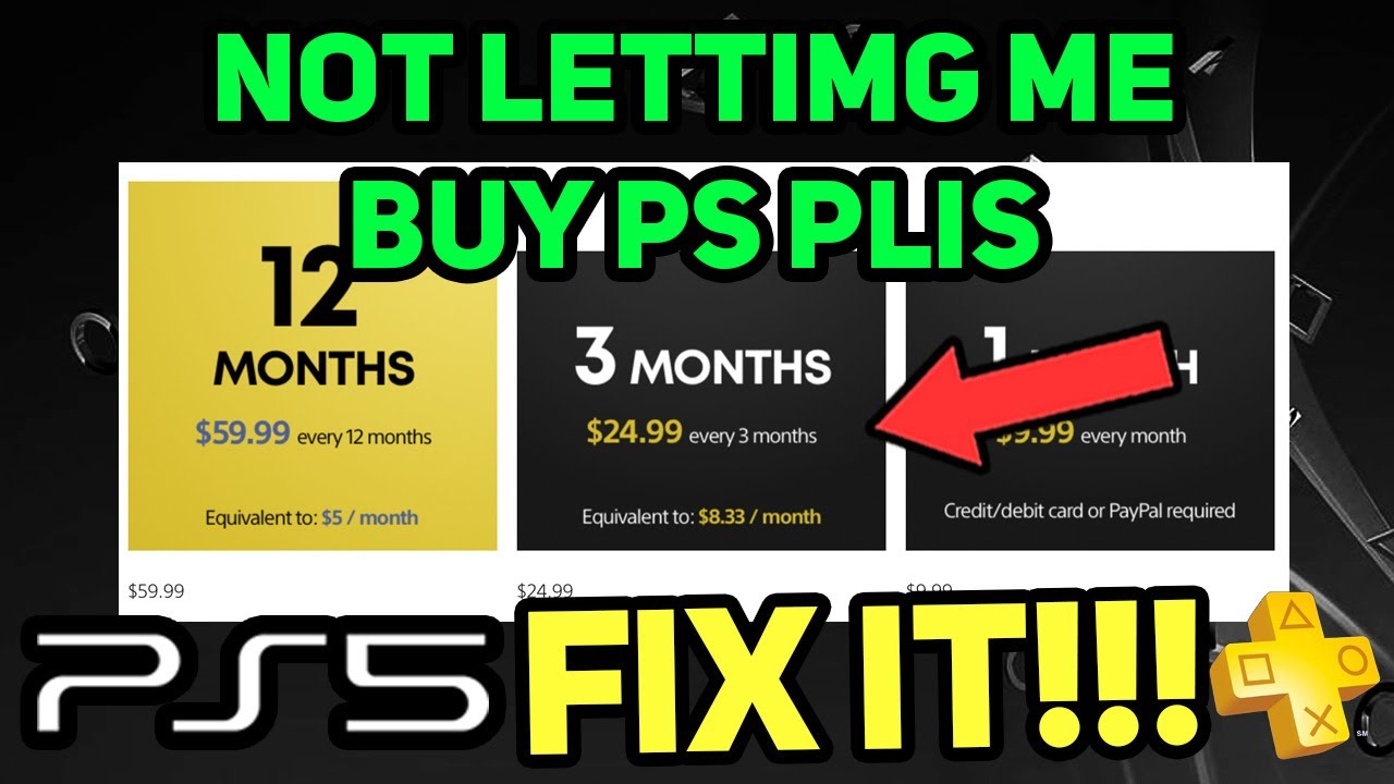PS5 NOT LETTING ME BUY PS PLUS EASY FIX! - YouTube
