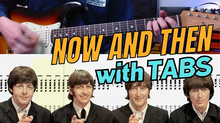 Now and then by Beatles Guitar Cover with TABS