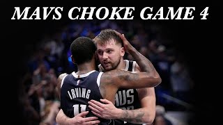 The Mavericks Choke Away Game 4